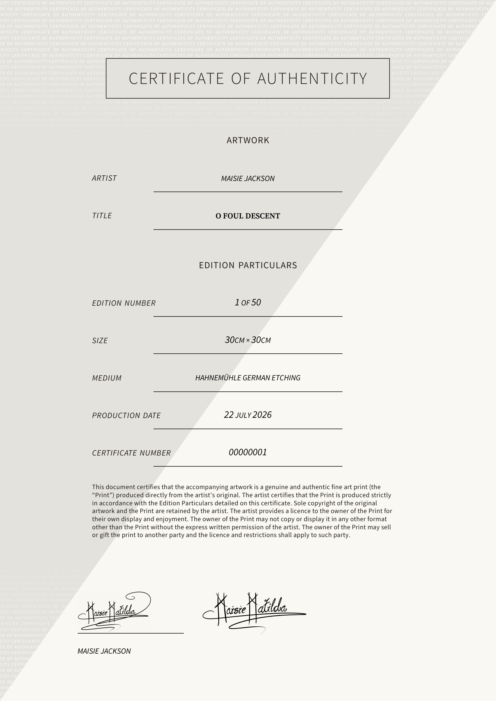 O Foul Descent — Certificate of Authenticity